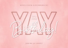 Glückwunschkarte rosa 'Yay', its your birthday'