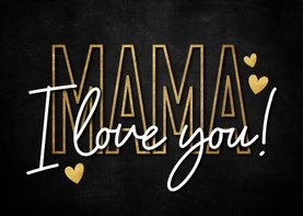 Muttertagskarte 'Mama I love you!' Typografie mit Herzen