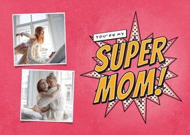 Muttertagskarte 'SUPER MOM' mit Fotos