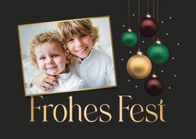 Weihnachtskarte Foto & schimmernde Weihnachtskugeln 