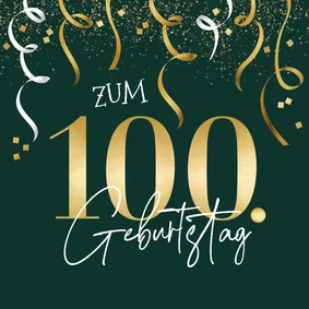 100. Geburtstag Geburtstagskarte Luftschlangen