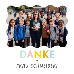 Dankeskarte für Lehrer oder Lehrerin Klassenfoto