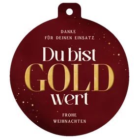 Dankeskarte Weihnachtskugel rot 'Du bist Gold wert'