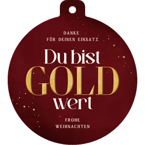 Dankeskarte Weihnachtskugel rot 'Du bist Gold wert'