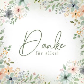 Dankeskarte zarter Blumenrahmen 'Danke für alles'