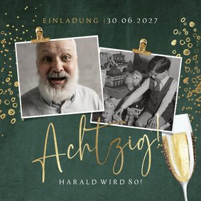 Einladung 80. Geburtstag Fotos und Sektglas