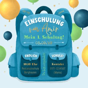 Einladung Einschulung Rucksack und Luftballons