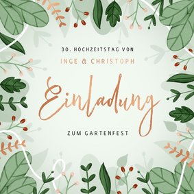 Einladung Jubiläumsfeier Hochzeitstag botanisch