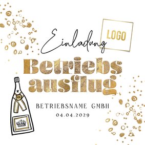 Einladung zum Betriebsausflug Sektflasche und Bubbles