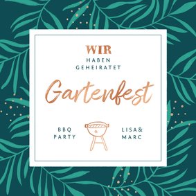 Einladung zum Gartenfest Palmblätter & BBQ