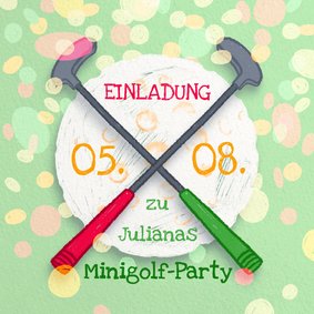 Einladung zur Minigolf-Party - Schläger und Ball 10 Jahre