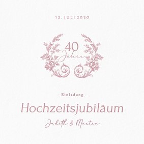 Einladungskarte 40. Hochzeitsjubiläum klassische Rosen 