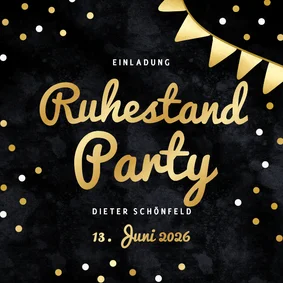 Einladungskarte Ruhestand Party Gold Wimpelkette