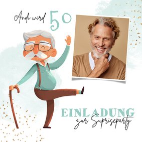 Foto-Einladung 50. Geburtstag Mann mit Stock