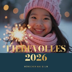 Foto-Neujahrskarte 'Liebevolles 2026'