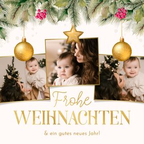 Fotocollagekarte Weihnachten Ilexzweige Christbaumkugeln
