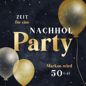 Geburtstagseinladung Nachholparty Luftballons