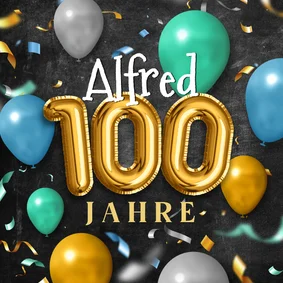 Geburtstagskarte 100 Jahre Luftballons blau und grün