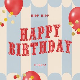 Geburtstagskarte Circus Luftballon Happy Birthday