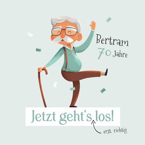 Geburtstagskarte Humor Mann mit Stock