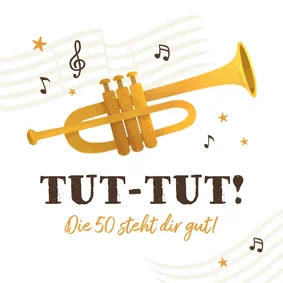 Geburtstagskarte 'Tut-Tut!' Trompete