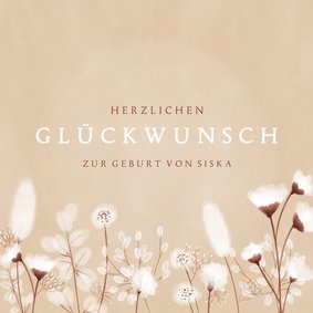 Glückwunschkarte Geburt weiße Blumen