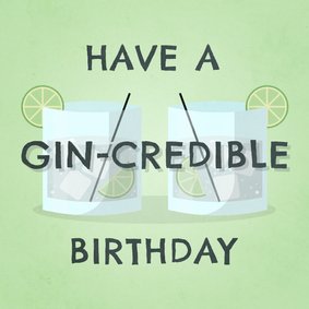 Glückwunschkarte Gin-credible birthday