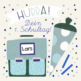 Glückwunschkarte 'Hurra, 1. Schultag' blau