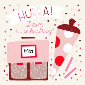 Glückwunschkarte 'Hurra, 1. Schultag' pink