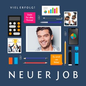 Glückwunschkarte neuer Job eigene Fotos