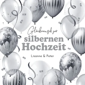 Glückwunschkarte silberne Luftballons Hochzeitsjubiläum