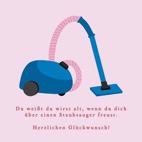 Glückwunschkarte Spruch Staubsauger