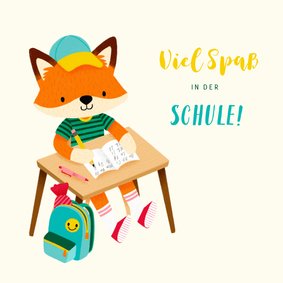 Glückwunschkarte Viel Spaß in der Schule