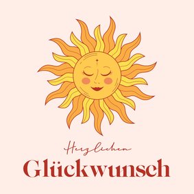 Glückwunschkarte zum Geburtstag Sonne mit Gesicht