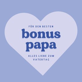 Grußkarte Bonuspapa Vatertag großes Herz