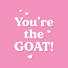 Grußkarte Freundin Valentinstag 'You're the GOAT!'