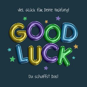Grußkarte 'Good Luck' bunte Luftballons