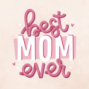 Grußkarte Muttertag 'Best Mom Ever'