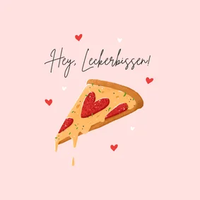 Grußkarte Valentinstag Pizza zum Anbeißen