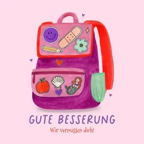 Gute Besserung Karte Schultasche Rucksack rosa