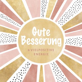 Gute-Besserungskarte Sonnenschein