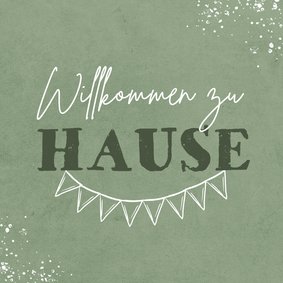 Gute Besserungskarte 'Willkommen zu Hause'