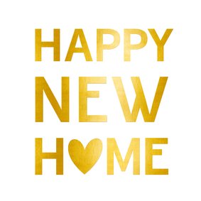 Happy new home Karte Glückwunsch Einzug