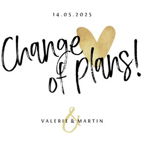 Karte 'Change of plans' Handschrift mit Herz