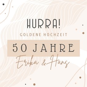 Karte Glückwunsch Goldene Hochzeit grafisch