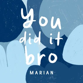 Karte Glückwunsch 'You did it, Bro'