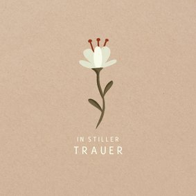 Karte 'In stiller Trauer' mit stilisierter Blume