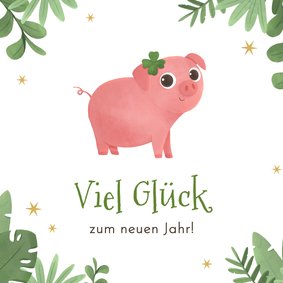 Karte Neujahrsglückwünsche Glücksschweinchen