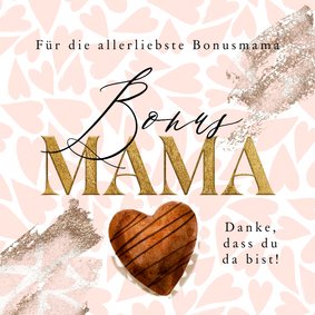 Muttertagskarte Bonusmama Herzchen & Herzpraline