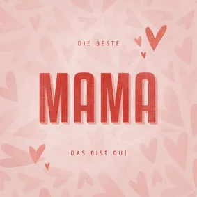 Muttertagskarte Herzen 'Die beste Mama das bist du!'
